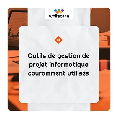 Outils de gestion de projets